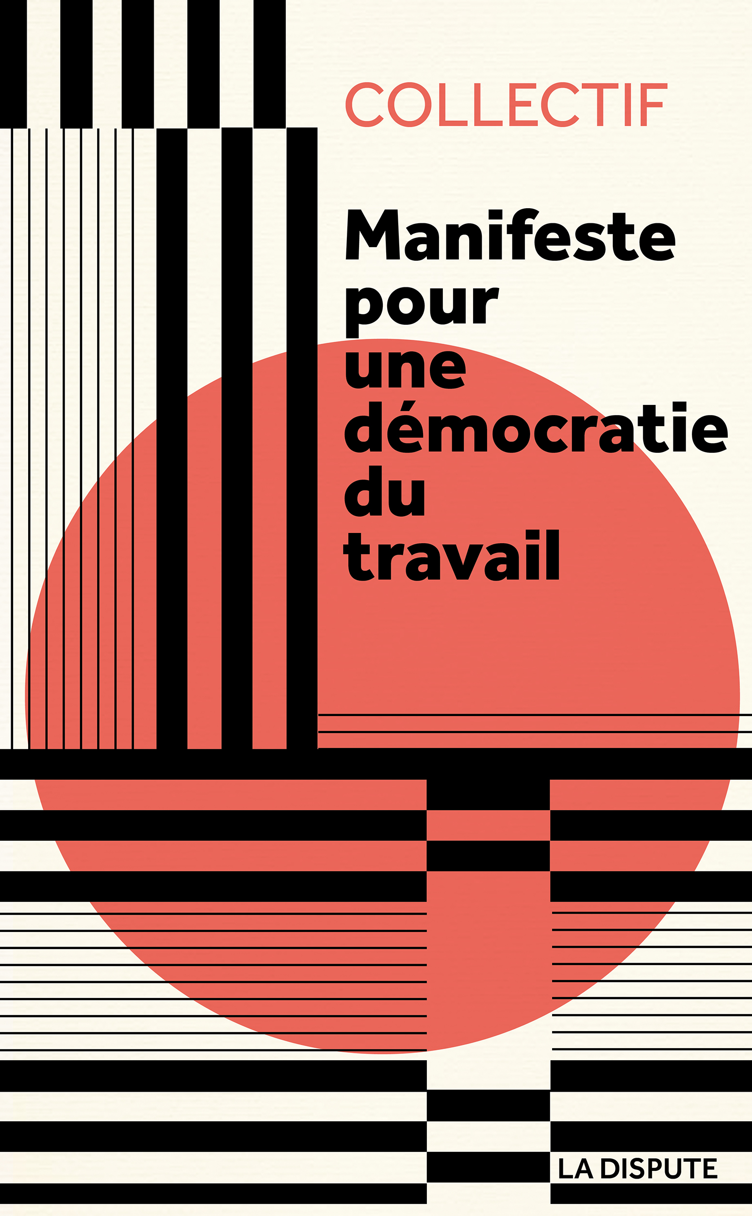 <b>AVANT-PREMIÈRE</b> <i>Manifeste pour une démocratie du travail</i>