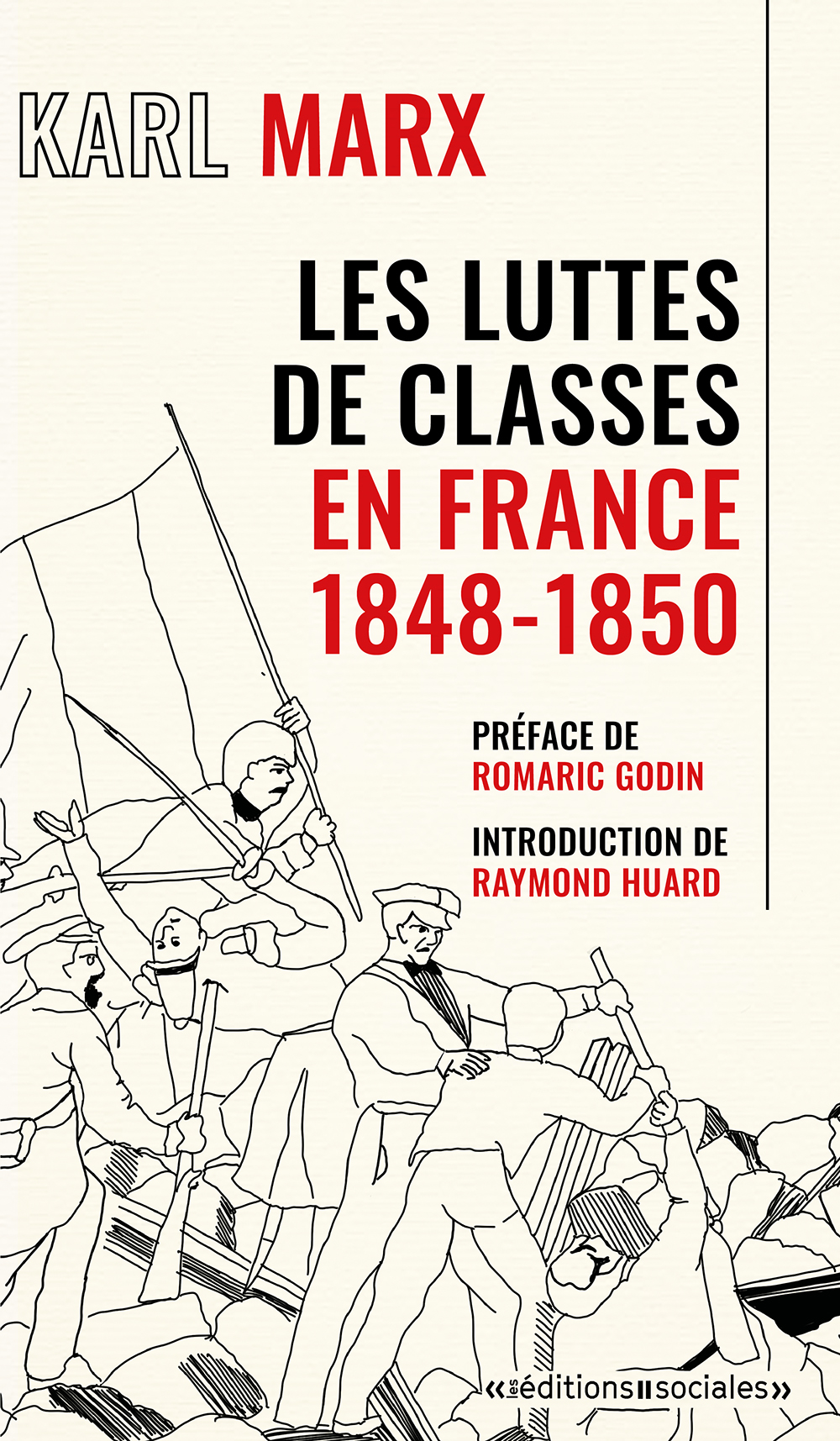 Karl Marx, <i> Les luttes des classes en France </i>