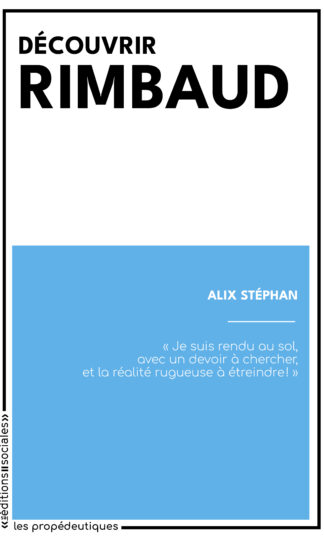 <i> Découvrir Rimbaud </i>