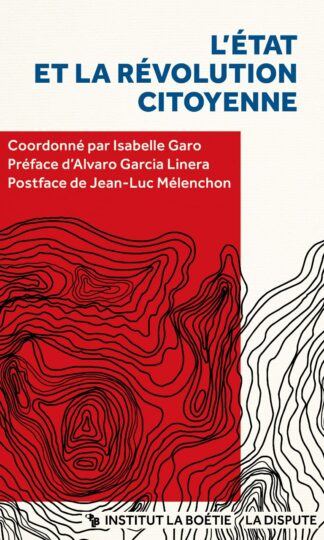 PRÉCOMMANDE --<i>L’État et la révolution citoyenne </i>